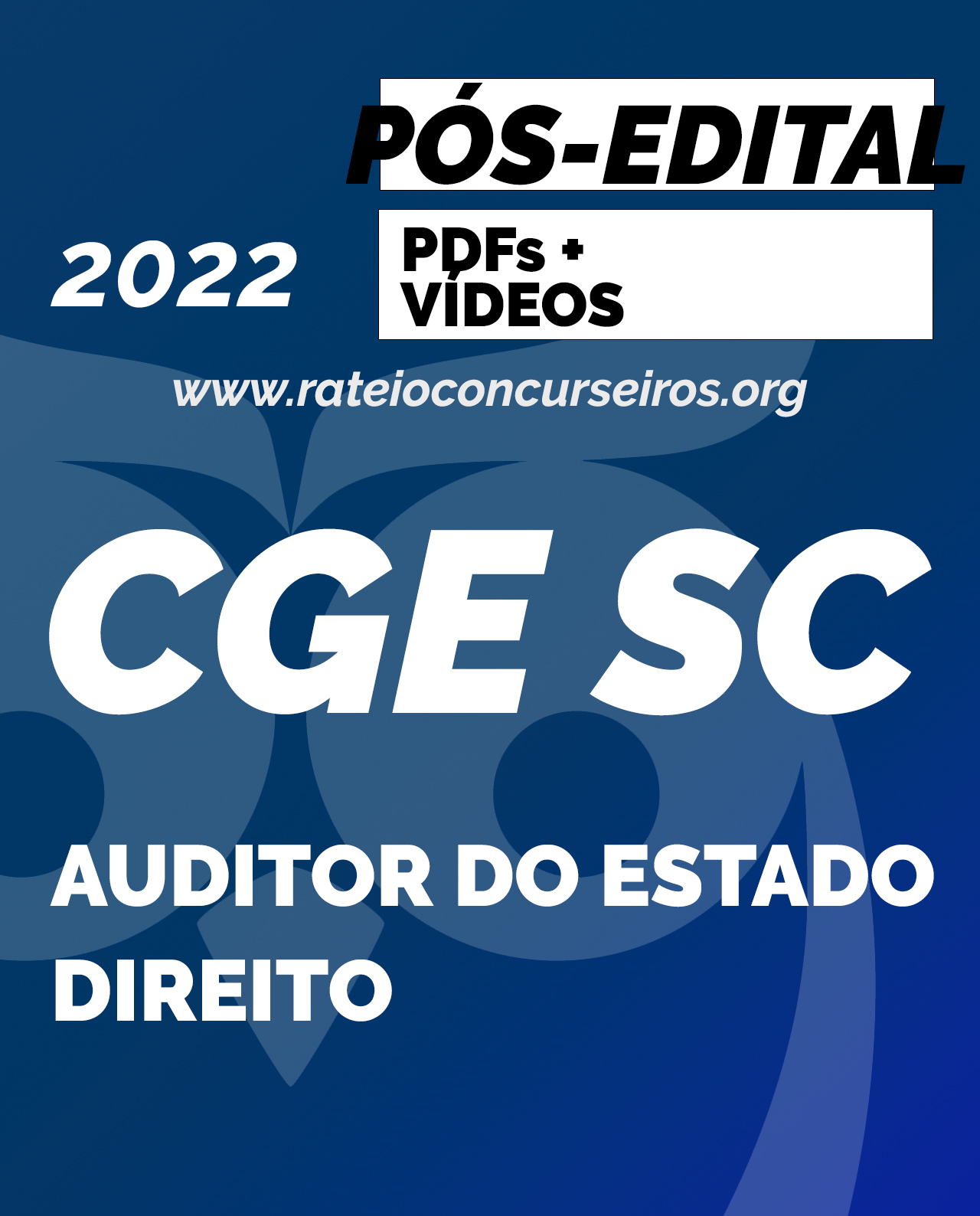 CGE SC Auditor do Estado Direito 2022 Pós Edital