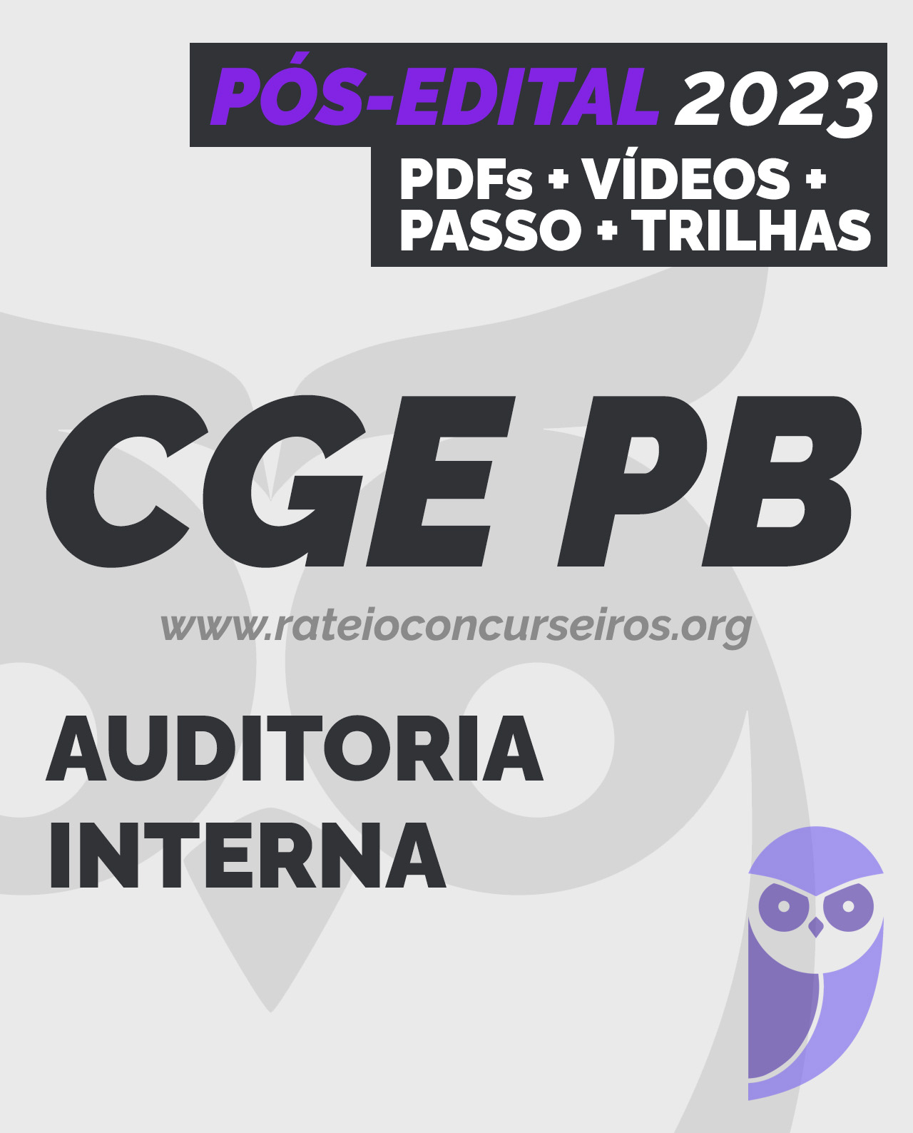 CGE PB Auditor Auditoria Interna Governamental Pós edital 2023