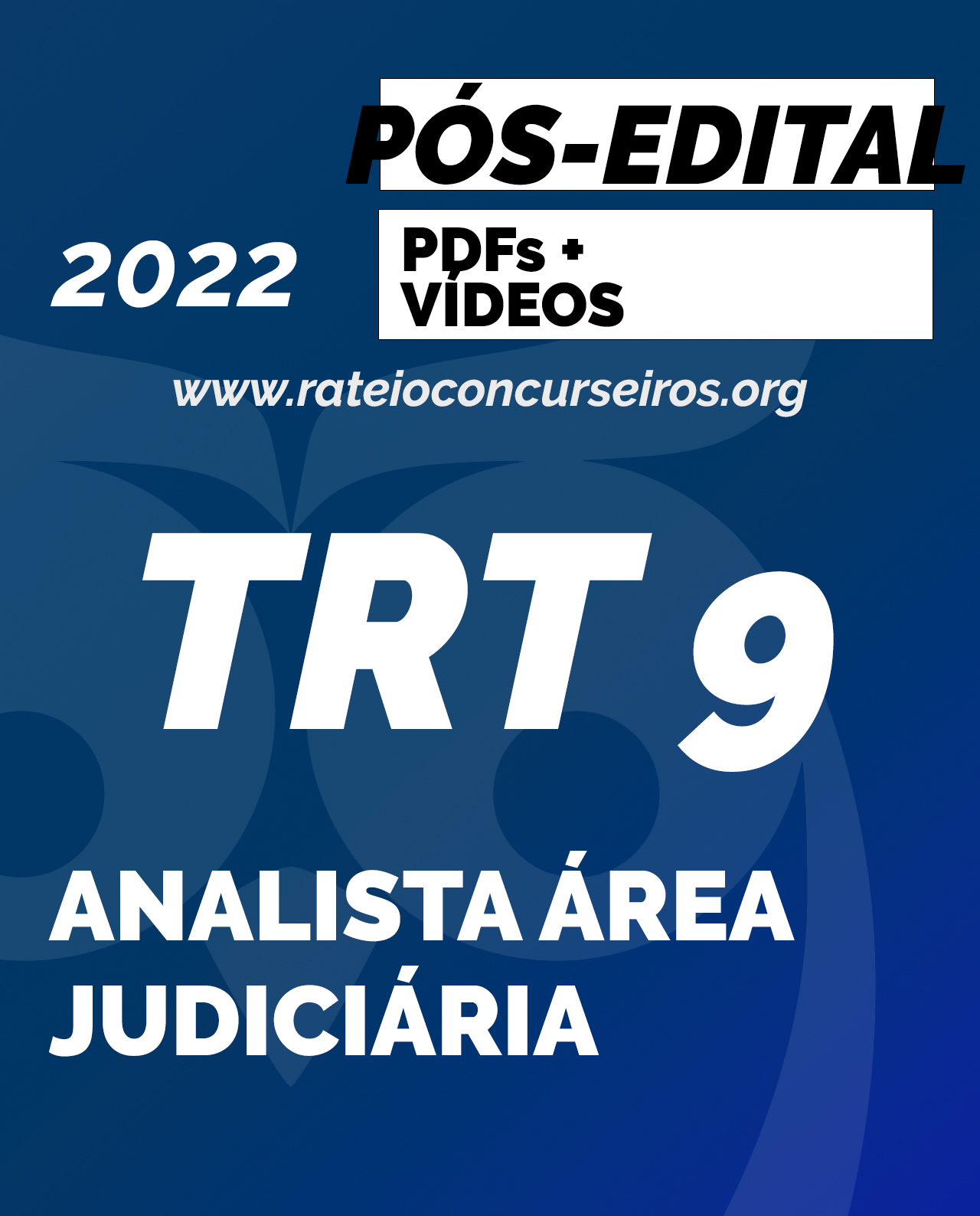 TRT 9 Analista Área Judiciária 2022 Pós-Edital