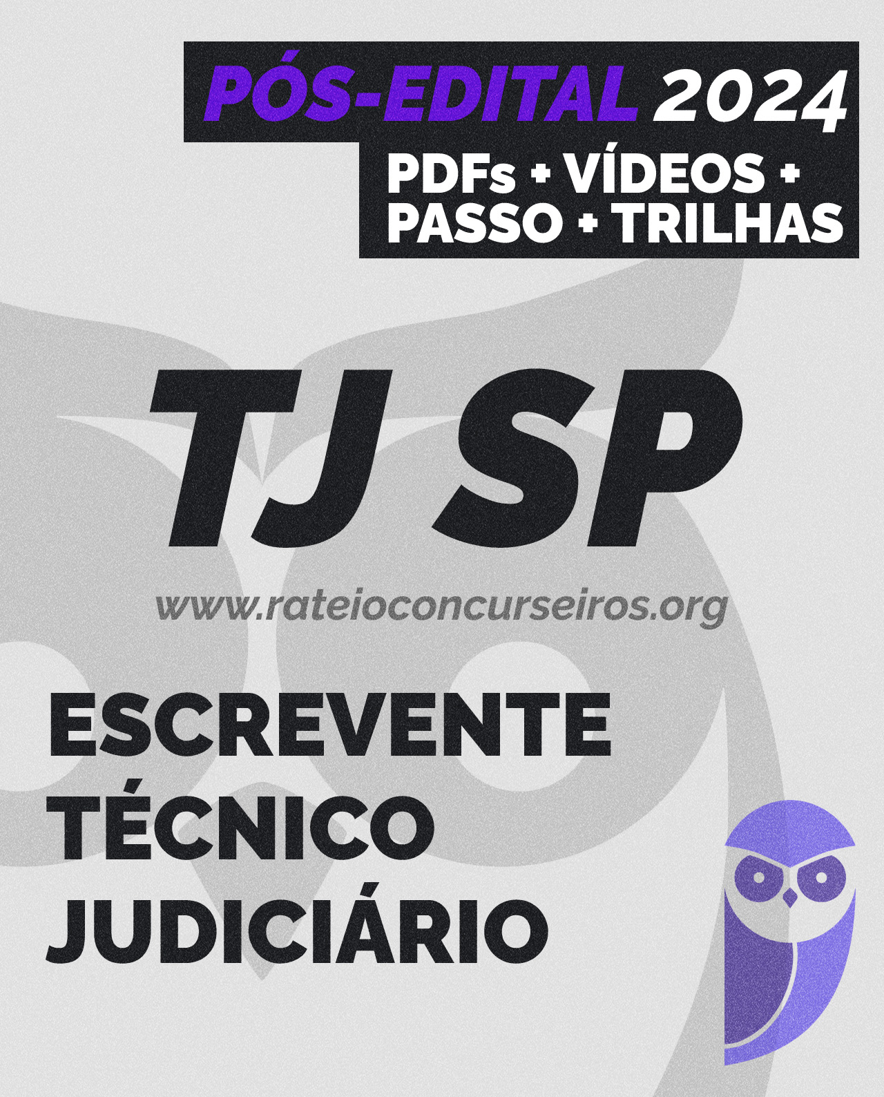 TJ SP Escrevente Técnico Judiciário 2024 Pósedital